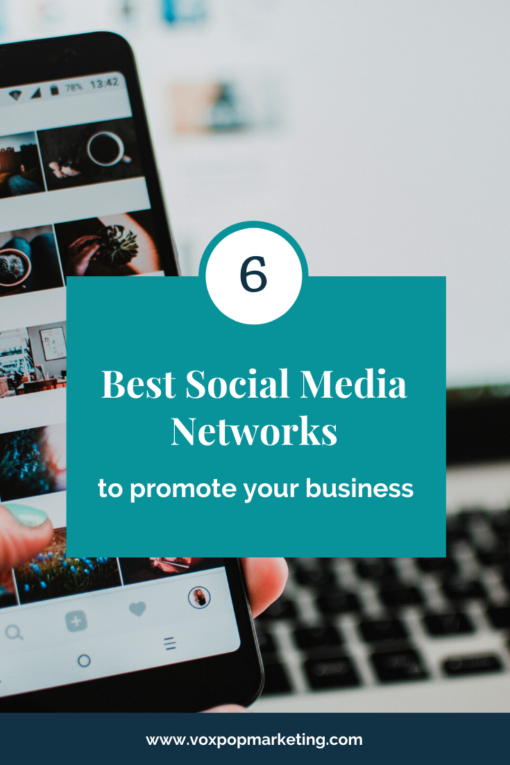 6 Best Social Media Networks to Promote Your Small Business