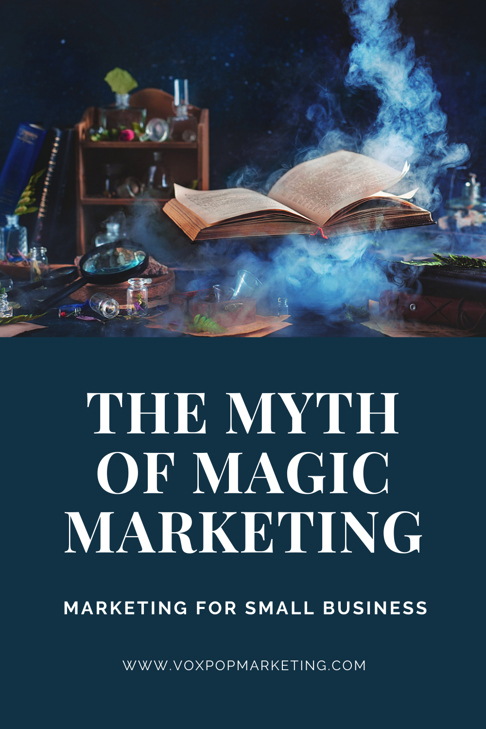 Magic Marketing Myth
